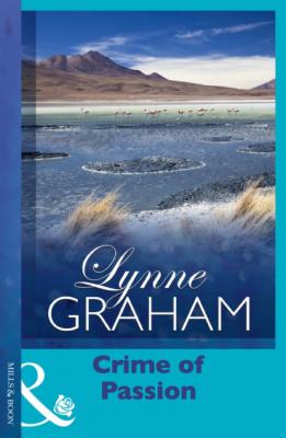 Crime Of Passion - Lynne Graham Mills & Boon