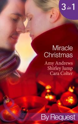 Miracle Christmas - Shirley Jump Mills & Boon By Request