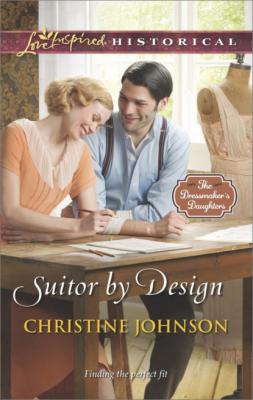 Suitor by Design - Christine  Johnson Mills & Boon Love Inspired Historical