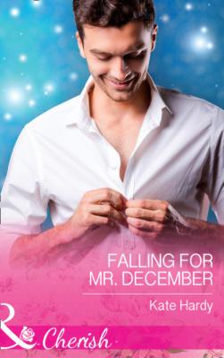 Falling For Mr. December - Kate Hardy Mills & Boon Cherish
