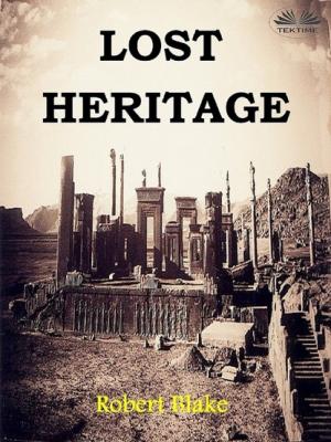 Lost Heritage - Robert Blake 