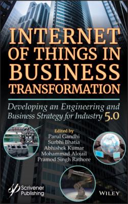 Internet of Things in Business Transformation - Группа авторов 