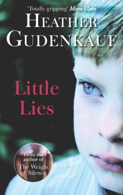 Little Lies - Heather Gudenkauf MIRA