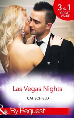 Las Vegas Nights - Cat Schield Mills & Boon By Request