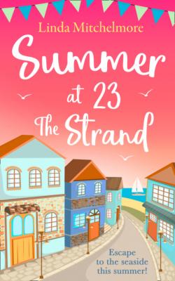 Summer at 23 the Strand - Linda Mitchelmore 