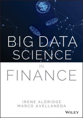 Big Data Science in Finance - Irene Aldridge 