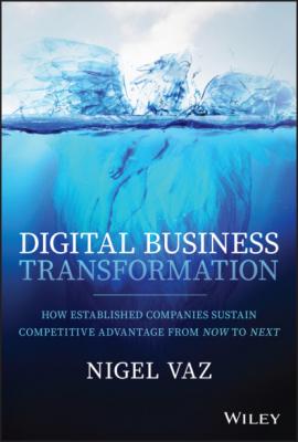Digital Business Transformation - Nigel Vaz 