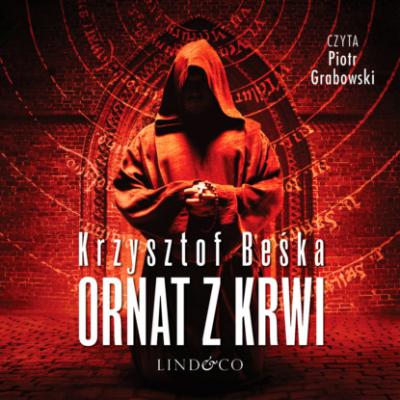 Ornat z krwi - Krzysztof Beśka Dziennikarz Tomasz Horn