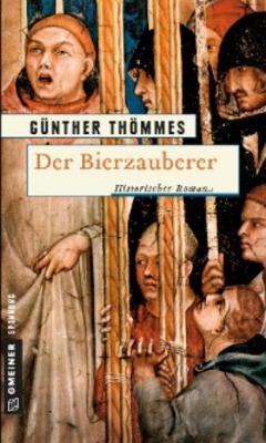 Der Bierzauberer - Günther Thömmes 