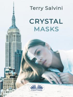 Crystal Masks - Terry Salvini 
