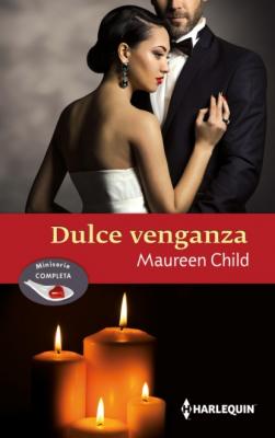 La seducción del jefe - Casada por dinero - La cautiva del millonario - Maureen Child Omnibus Miniserie