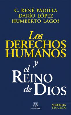 Los derechos humanos y el Reino de Dios - Darío López 