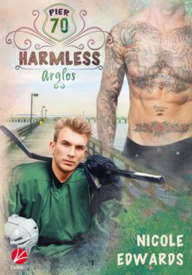 Harmless - Arglos - Nicole  Edwards Pier 70