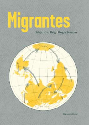 Migrantes - Roger  Norum 