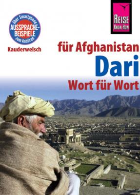 Dari - Wort für Wort (für Afghanistan) - Florian Broschk Kauderwelsch