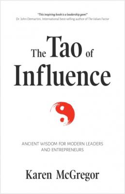 The Tao of Influence - Karen McGregor 