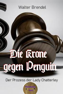 Die Krone gegen Penguin - Walter Brendel 