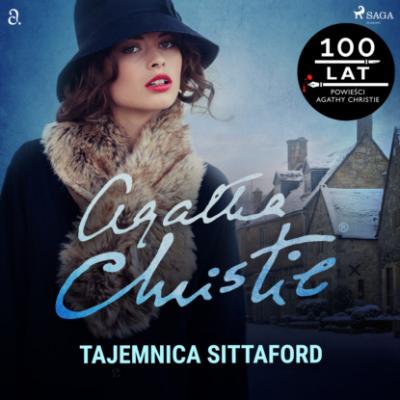 Tajemnica Sittaford - Agatha Christie Agatha Christie: Kolekcja kryminałów