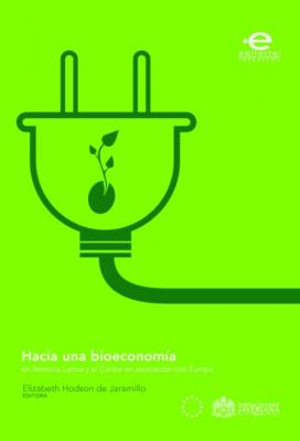 Hacia una bioeconomía en América Latina y el Caribe en asociación con Europa - Ulrich Schürr 