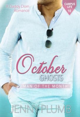 October Ghosts - Jenny Plumb Campus Life