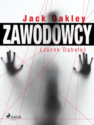 Zawodowcy - Jack Oakley 