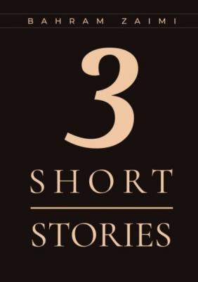3 short stories - Bahram Zaimi 