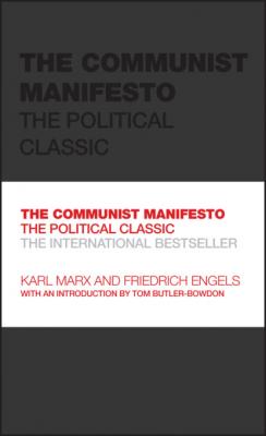 The Communist Manifesto - Karl Marx 