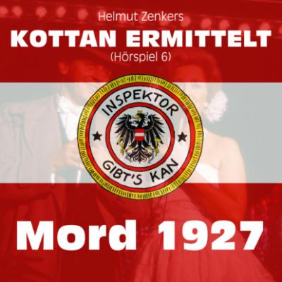 Kottan ermittelt, Folge 6: Mord 1927 - Helmut Zenker 