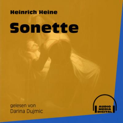 Sonette (Ungekürzt) - Heinrich Heine 