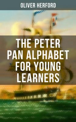 The Peter Pan Alphabet For Young Learners - Herford Oliver 