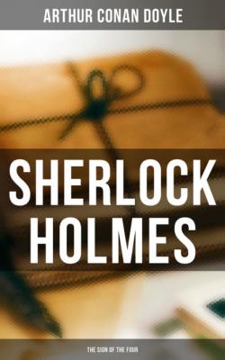 Sherlock Holmes: The Sign of the Four - Arthur Conan Doyle 