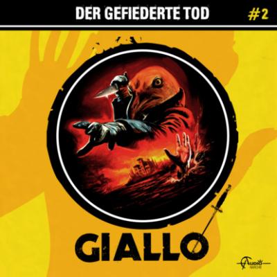 Giallo, Folge 2: Der gefiederte Tod - Markus Duschek 