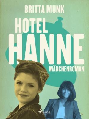 Hotel-Hanne - Britta Munk Hanne