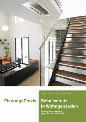 PlanungsPraxis Schallschutz in Wohngebäuden - Martin Henrich 