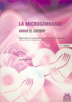 La microgimnasia - Antoni Munné Ramos Salud