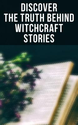 Discover the Truth Behind Witchcraft Stories - William Godwin 