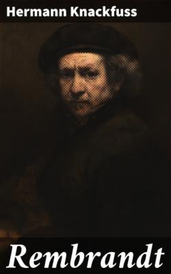 Rembrandt - Hermann Knackfuss 