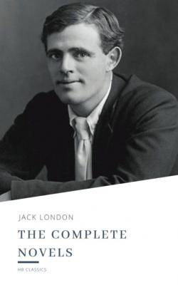 Jack London: The Complete Novels - Jack London 