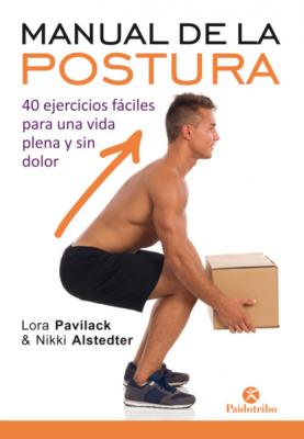 Manual de la postura - Lora Pavilack Salud