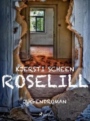 Roselill - Kjersti Scheen 