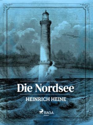 Die Nordsee - Heinrich Heine 