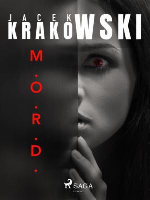 M.O.R.D. - Jacek Krakowski 