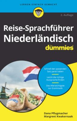 Reise-Sprachführer Niederländisch für Dummies - Margreet  Kwakernaak 