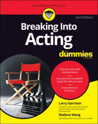 Breaking into Acting For Dummies - Larry  Garrison 