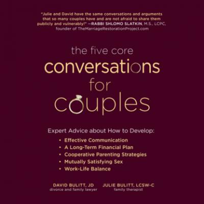 The Five Core Conversations for Couples (Unabridged) - David Bulitt 