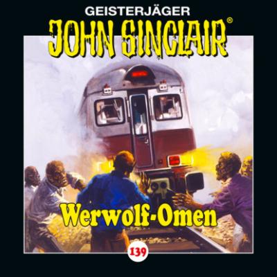 John Sinclair, Folge 139: Werwolf-Omen - Jason Dark 