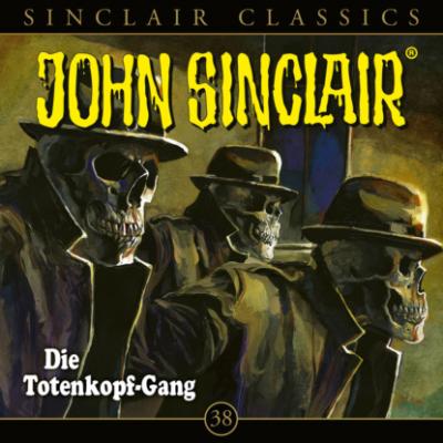 Geisterjäger John Sinclair, Classics, Folge 38: Die Totenkopf-Gang - Jason Dark 