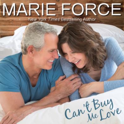 Can't Buy Me Love - Butler, VT, Book 2 (Unabridged) - Marie  Force 