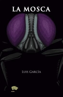 La mosca - Luis García 