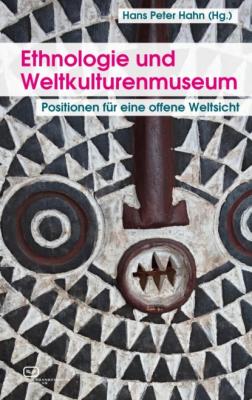 Ethnologie und Weltkulturenmuseum - Helmut Groschwitz 